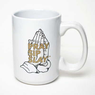 Pray Sip Slay™  Mug